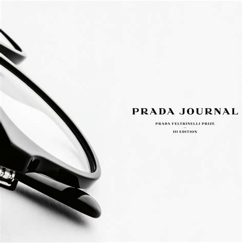 prada journal 2015|Prada, Giangiacomo Feltrinelli Editore Launch Prada Journal.